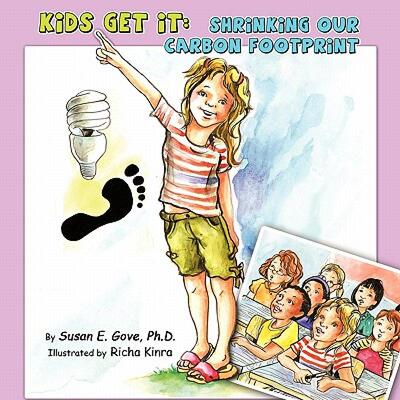 【预售】Kids Get It: Shrinking Our Carbon Footprint