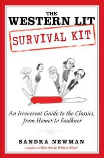 【预售】The Western Lit Survival Kit: An Irreverent Guide to