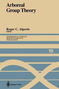 【预售】Arboreal Group Theory: Proceedings of a Workshop