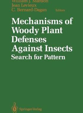 【预售】Mechanisms of Woody Plant Defenses Against Insects: