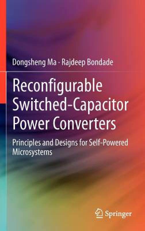 【预售】Reconfigurable Switched-Capacitor Power Converters: