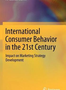 【预售】International Consumer Behavior in the 21st Century: