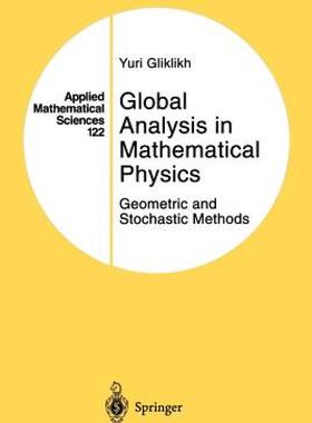 【预售】Global Analysis in Mathematical Physics: Geometric