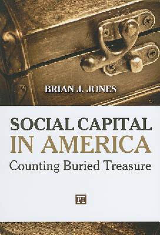 【预售】Social Capital in America: Counting Buried Treasure