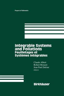 【预售】Integrable Systems and Foliations: Feuilletages Et