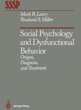【预售】Social Psychology and Dysfunctional Behavior: