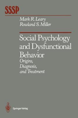【预售】Social Psychology and Dysfunctional Behavior:
