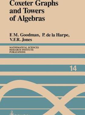 【预售】Coxeter Graphs and Towers of Algebras