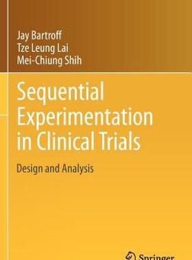 【预售】Sequential Experimentation in Clinical Trials: