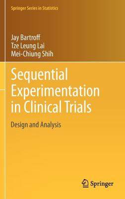 【预售】Sequential Experimentation in Clinical Trials: