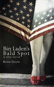 【预售】Bin Laden's Bald Spot: & Other Stories