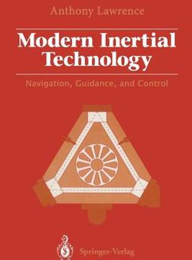 【预售】Modern Inertial Technology: Navigation, Guidance