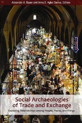 【预售】Social Archaeologies of Trade and Exchange: