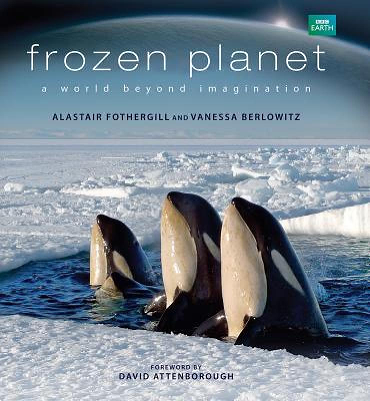 【预售】Frozen Planet: A World Beyond Imagination