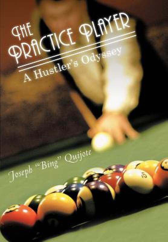【预售】The Practice Player: A Hustler's Odyssey