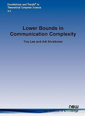 【预售】Lower Bounds in Communication Complexity