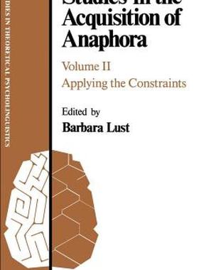 【预售】Studies in the Acquisition of Anaphora: Applying the