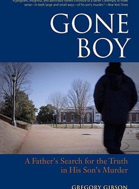 【预售】Gone Boy: A Father's Search for the Truth in His