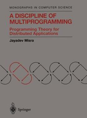 【预售】A Discipline of Multiprogramming: Programming Theory