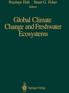 【预售】Global Climate Change and Freshwater Ecosystems