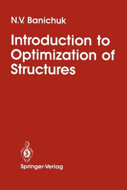 【预售】Introduction to Optimization of Structures