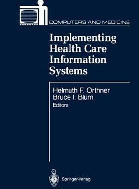 【预售】Implementing Health Care Information Systems