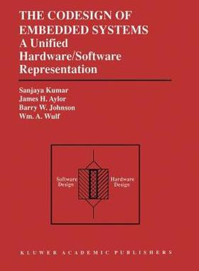 【预售】The Codesign of Embedded Systems: A Unified