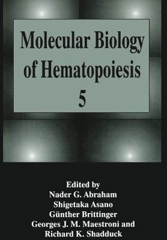 【预售】molecular biology of hematopoiesis 5