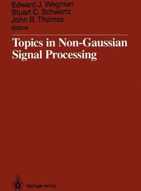 【预售】Topics in Non-Gaussian Signal Processing