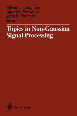 【预售】Topics in Non-Gaussian Signal Processing