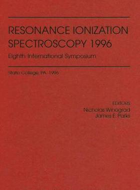 【预售】Resonance Ionization Spectroscopy: Eighth