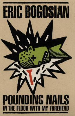 【预售】Pounding Nails in the Floor with My Forehead