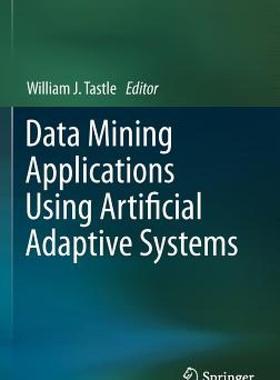 【预售】Data Mining Applications Using Artificial Adaptive