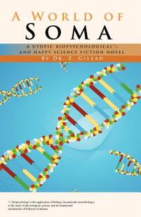 World and Utopic Biopsychological Soma 预售