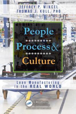 【预售】People, Process, and Culture: Lean Manufacturing in