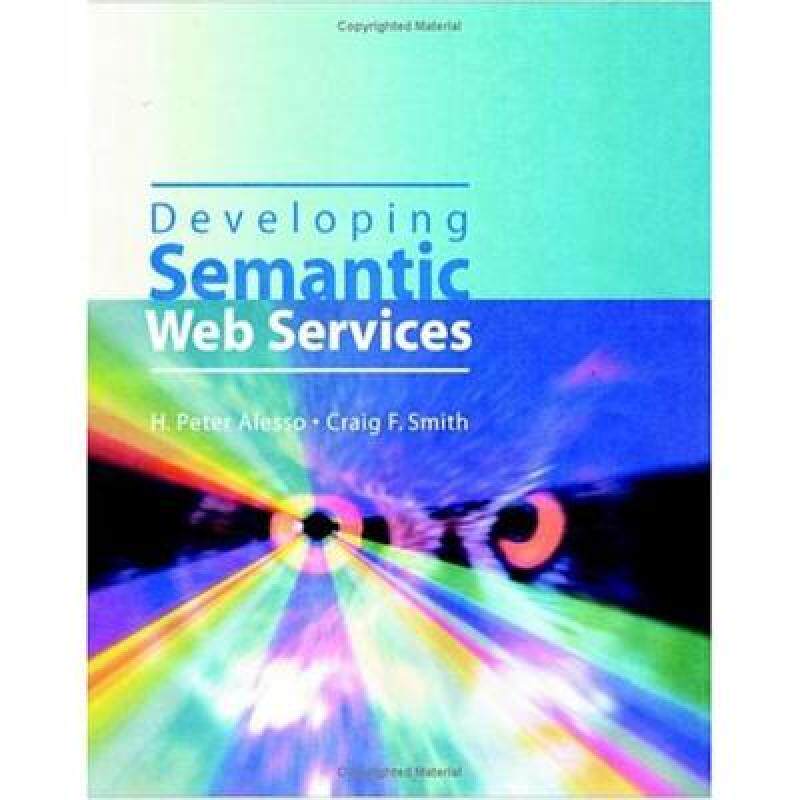 【预售】Developing Semantic Web Services