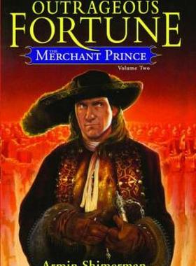 【预售】The Merchant Prince Volume 2: Outrageous Fortune