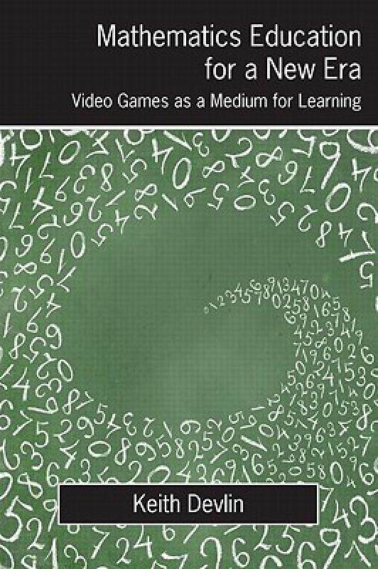 【预售】Mathematics Education for a New Era: Video Games as