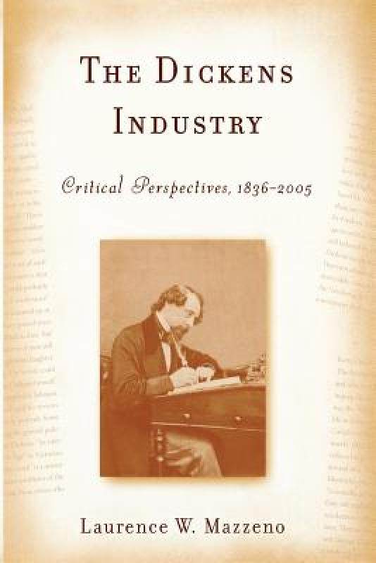 【预售】the dickens industry: critical perspectives