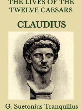 现货 The Lives of the Twelve Caesars -Claudius-