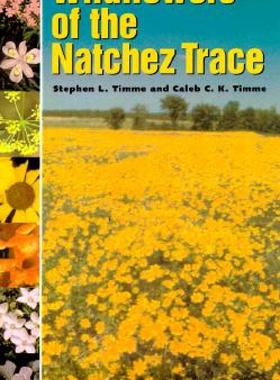【预售】Wildflowers of the Natchez Trace