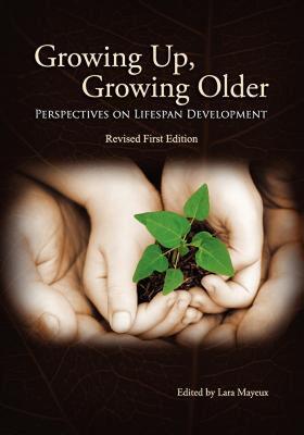 【预售】Growing Up, Growing Older: Perspectives on Lifespan