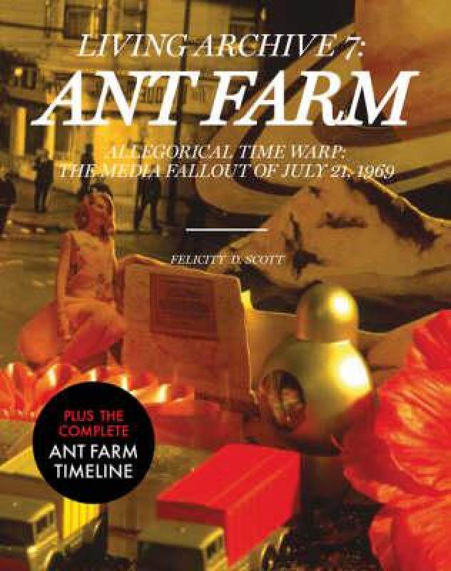 【预售】ant farm: allegorical time warp: the media fallout