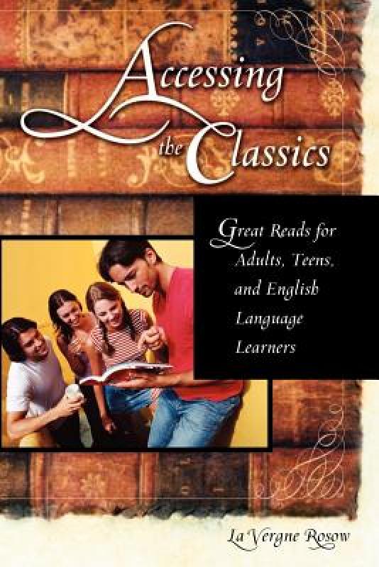 【预售】Accessing the Classics: Great Reads for Adults