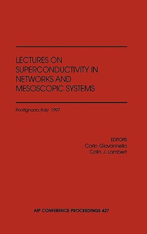 【预售】Superconductivity in Networks and Mesoscopic