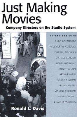 【预售】Just Making Movies: Company Directors on the Studio
