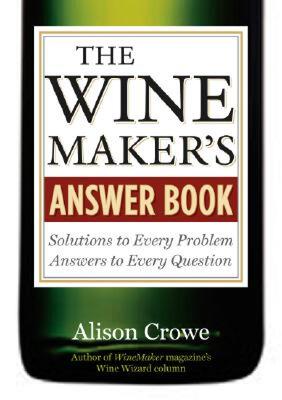 【预售】The Winemaker's Answer Book: Solutions to Every