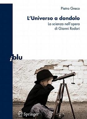 【预售】L'Universo a dondolo: La scienza Nell'opera di