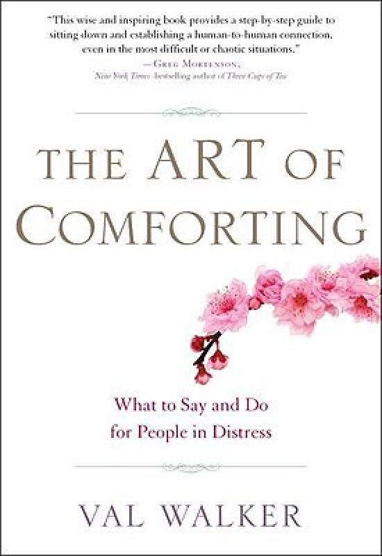 【预售】the art of comforting: what to say and do for people