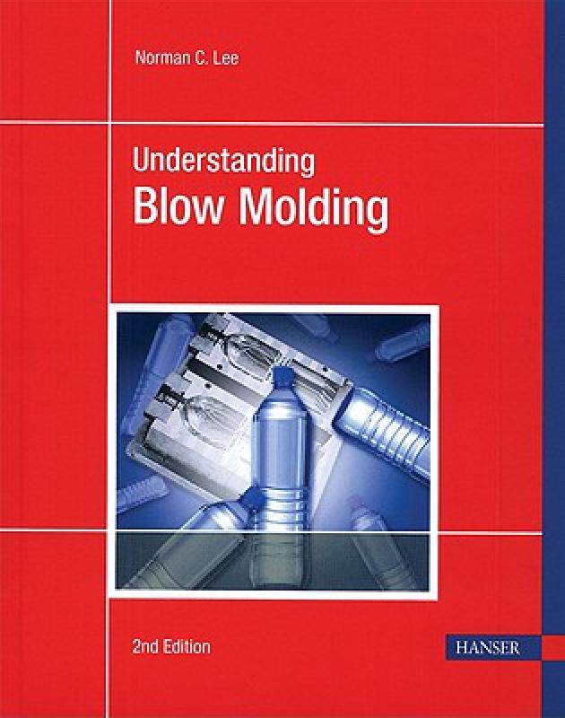 【预售】Understanding Blow Molding